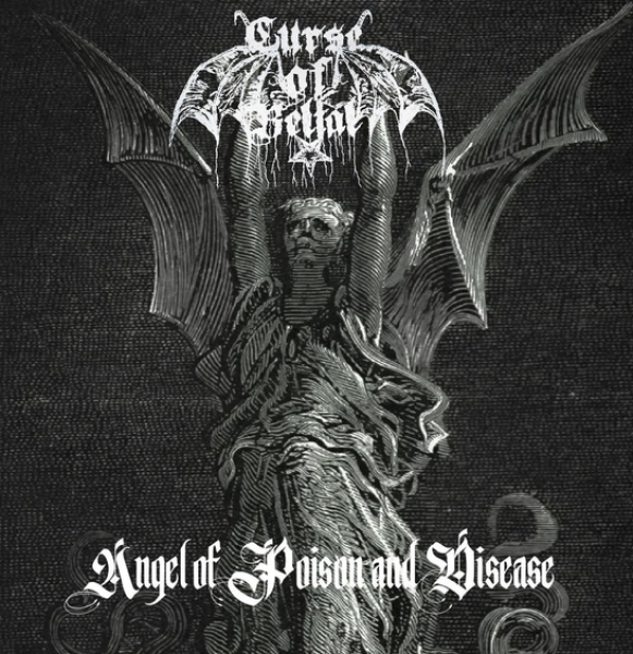 Curse of Belial - Angel of Poison and Disease CD