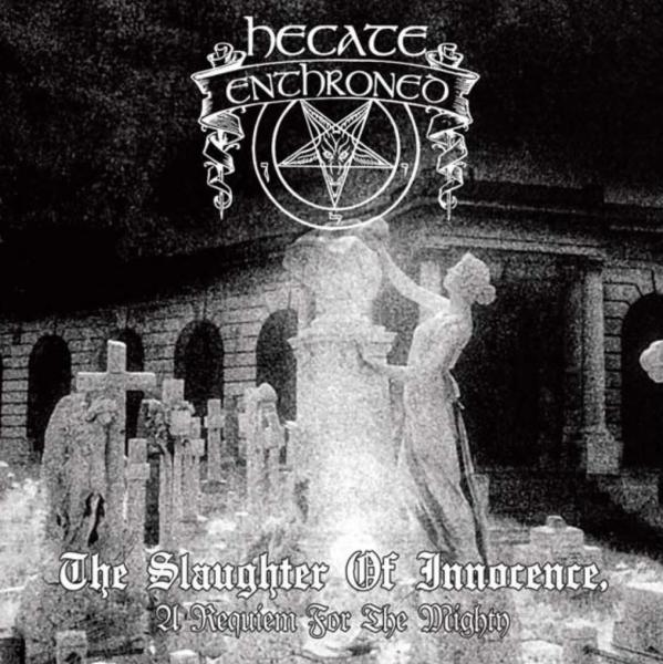 Hecate Enthroned - The Slaughter Of Innocence, A Requiem For The Mighty Digipak CD