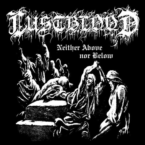 Lustblood - Neither Above Nor Below Digipak CD