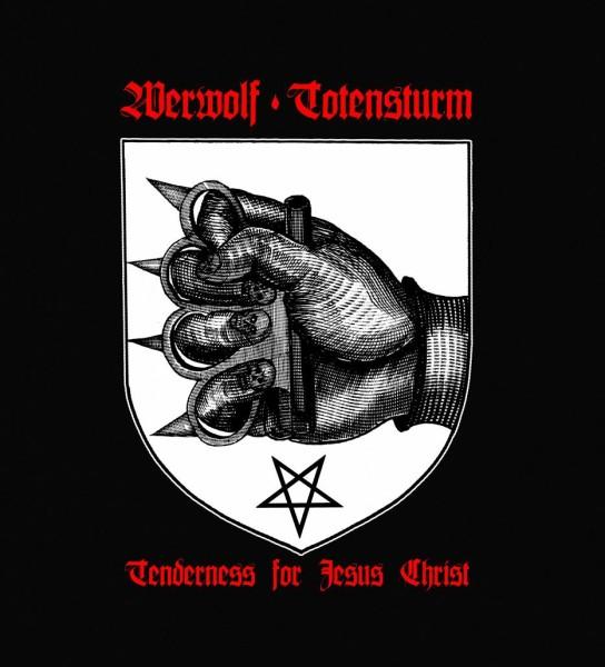 Werwolf / Totensturm - Tenderness for Jesus Christ LP
