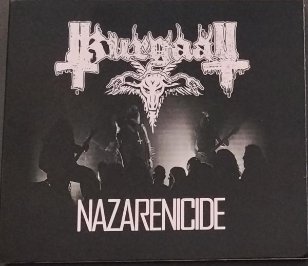 Kurgaall - Nazarenicide Digipak CD
