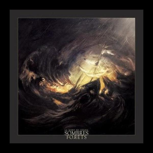 Sombres Forêts - La Mort du Soleil CD